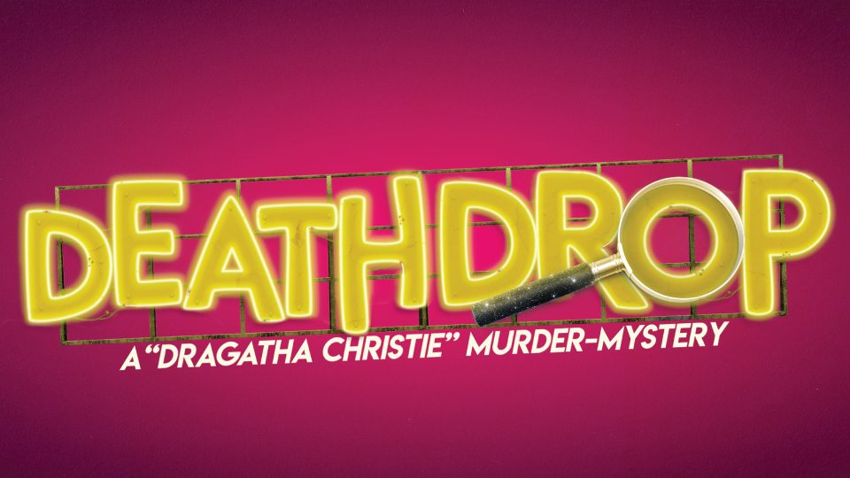 Bright yellow text reading 'DEATH DROP' against a pink background with a magnifying glass.