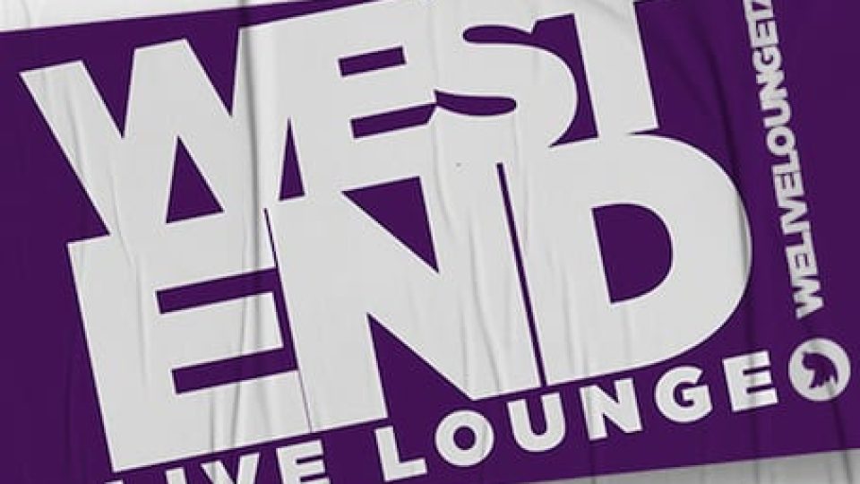 Purple and white promotional banner for West End Live Lounge, featuring bold text.