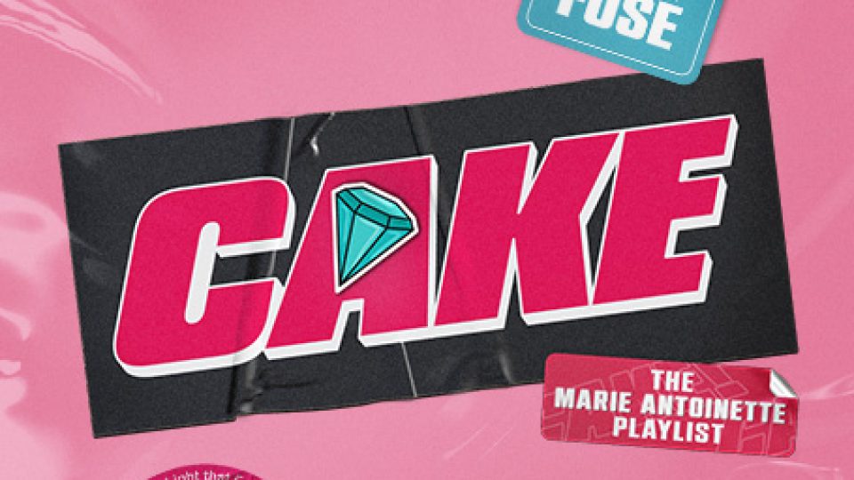 Cake – The Marie Antoinette Playlist - Gallery Thumbnail 2