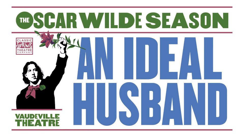 Promotional poster for 'An Ideal Husband' featuring bold text and a flower illustration.