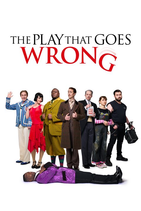 Seven actors in costume stand together; one lies on the floor. Text reads "The Play That Goes Wrong.