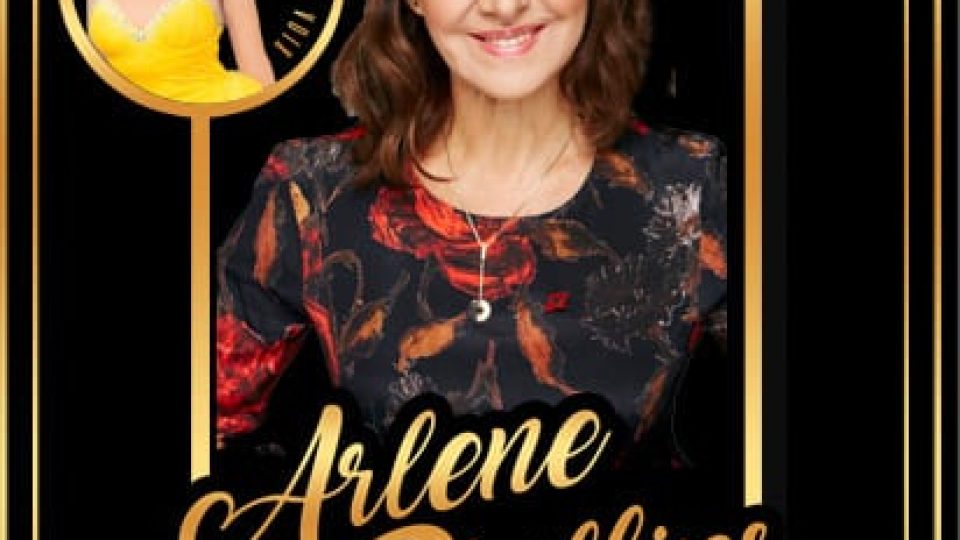 A smiling woman in a floral dress promotes "An Evening with Arlene Phillips" at the Duchess Theatre.
