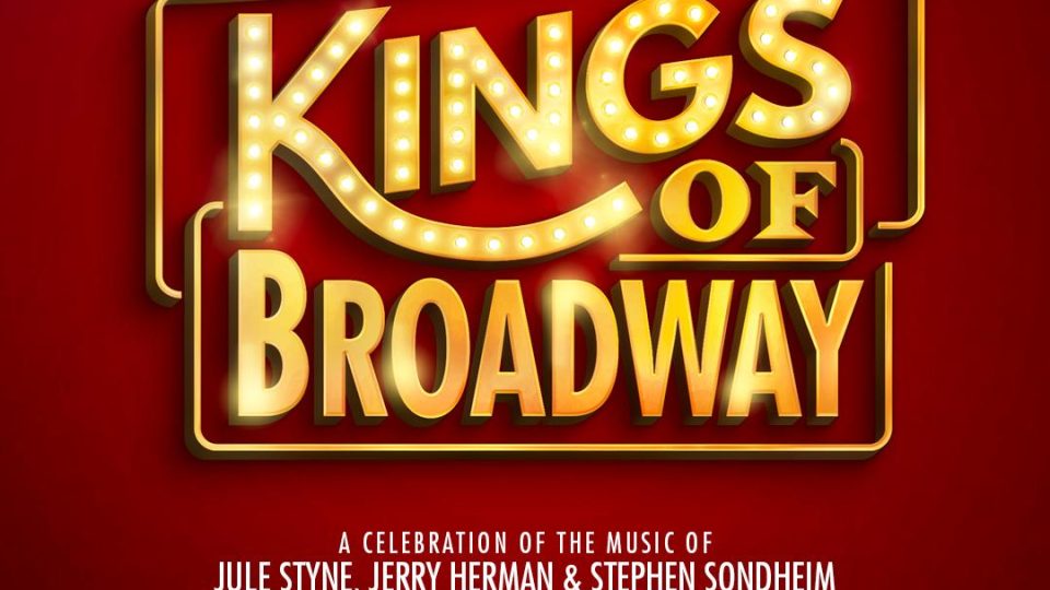 Bright red background with illuminated text reading 'Kings of Broadway' in gold.