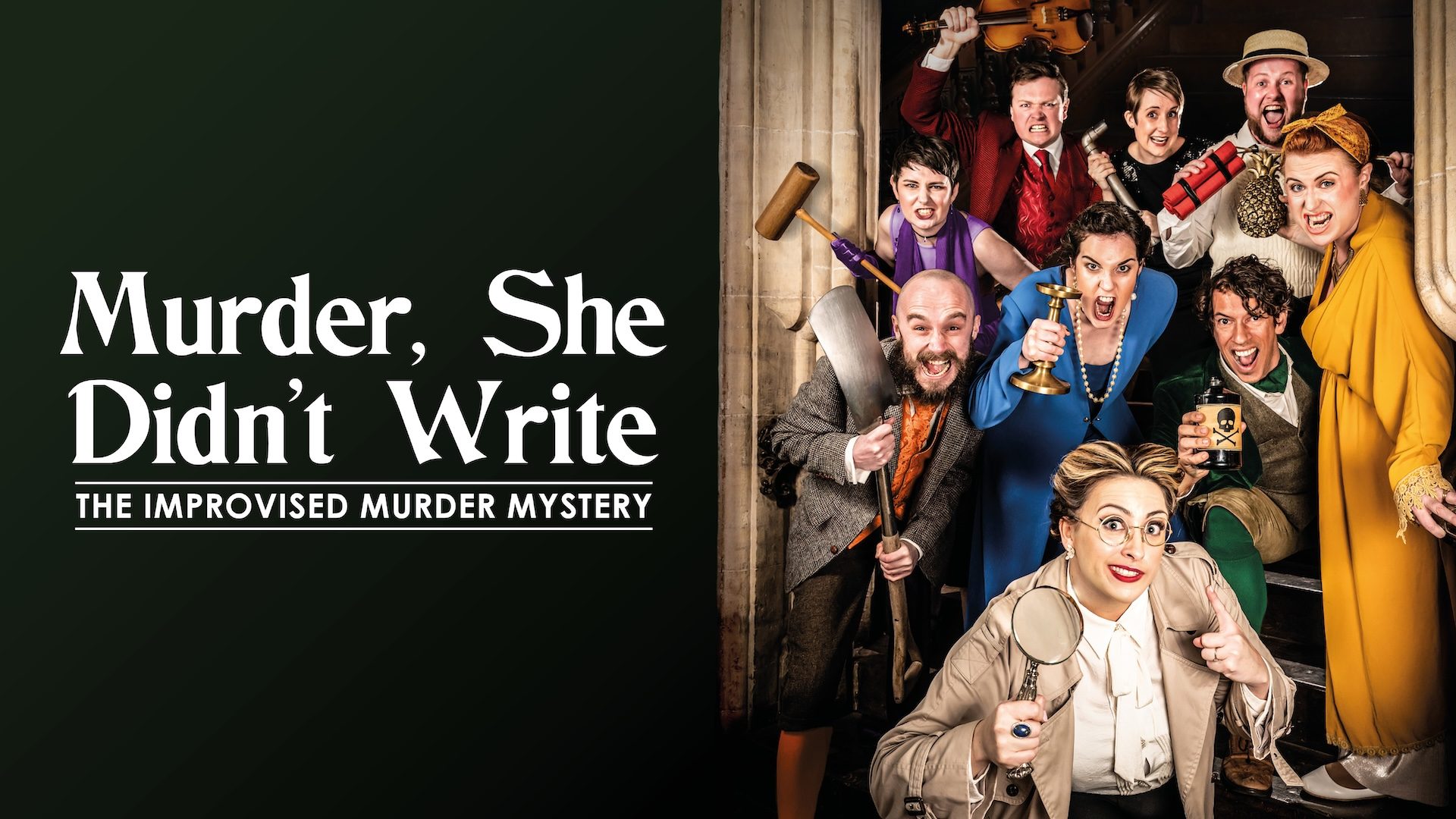 Murder, She Didn't Write | The Improvised Murder Mystery