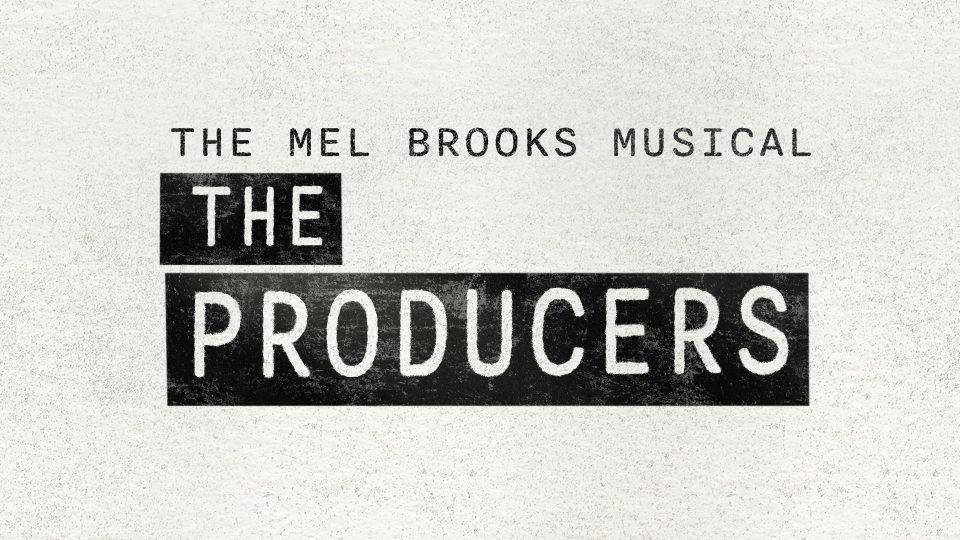 The Mel Brooks Musical The Producers