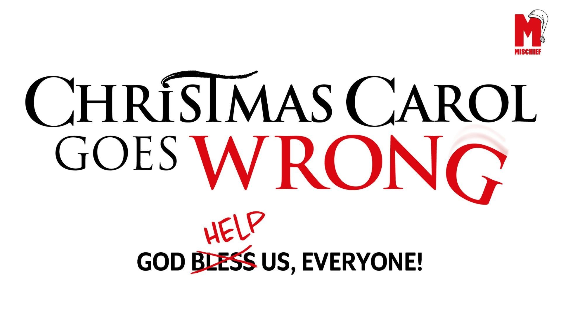 Christmas Carol Goes Wrong