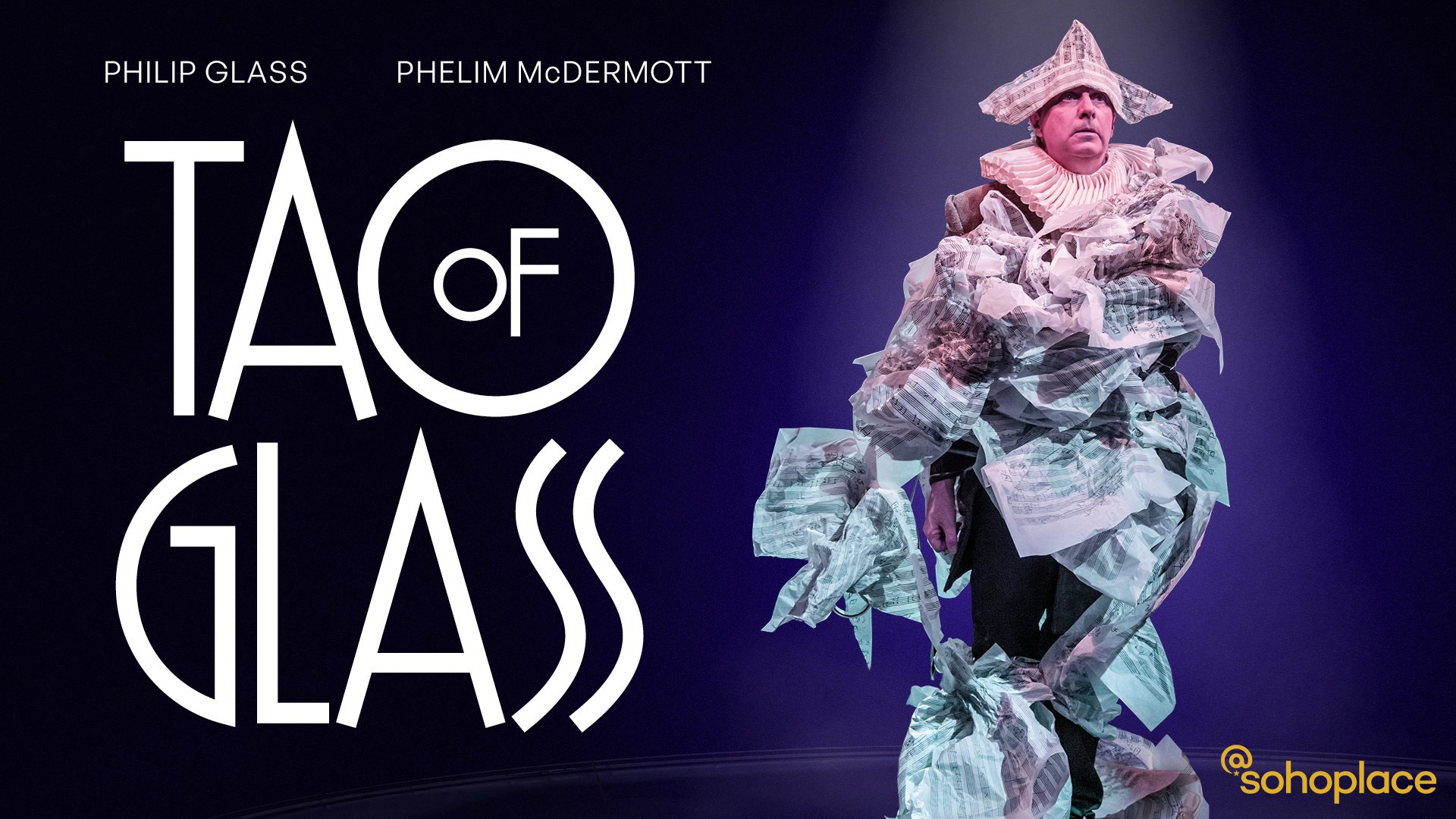 Tao of Glass | West End Show
