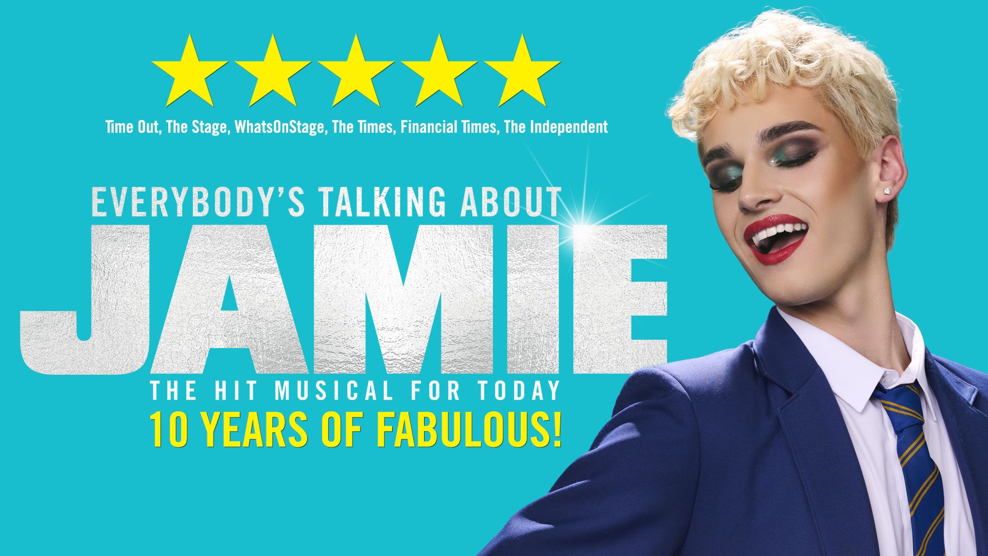Person with blonde hair smiling against blue background, text: "Everybody's Talking About Jamie, 5 Years of Fabulous!
