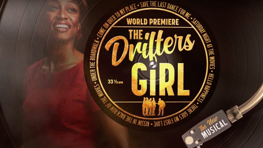 THE DRIFTERS GIRL - Nimax Theatres