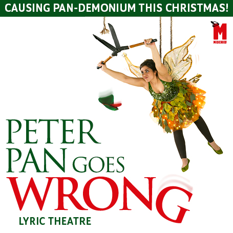 Peter Pan Goes Wrong