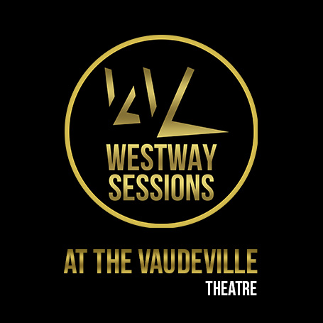 The Westway Sessions at the Vaudeville