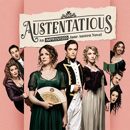 Austentatious: An Improvised Jane Austen Novel poster art